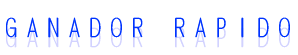GANADOR RAPIDO